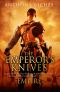 [Empire 07] • The Emperor's Knives